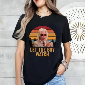Let The Boy Watch Shirt, Funny Movie Shirt, Vintage Movie Shirt , Eastbound & Down Shirt, Kenny Powers Funny T Shirt, Kenny Powers Gift