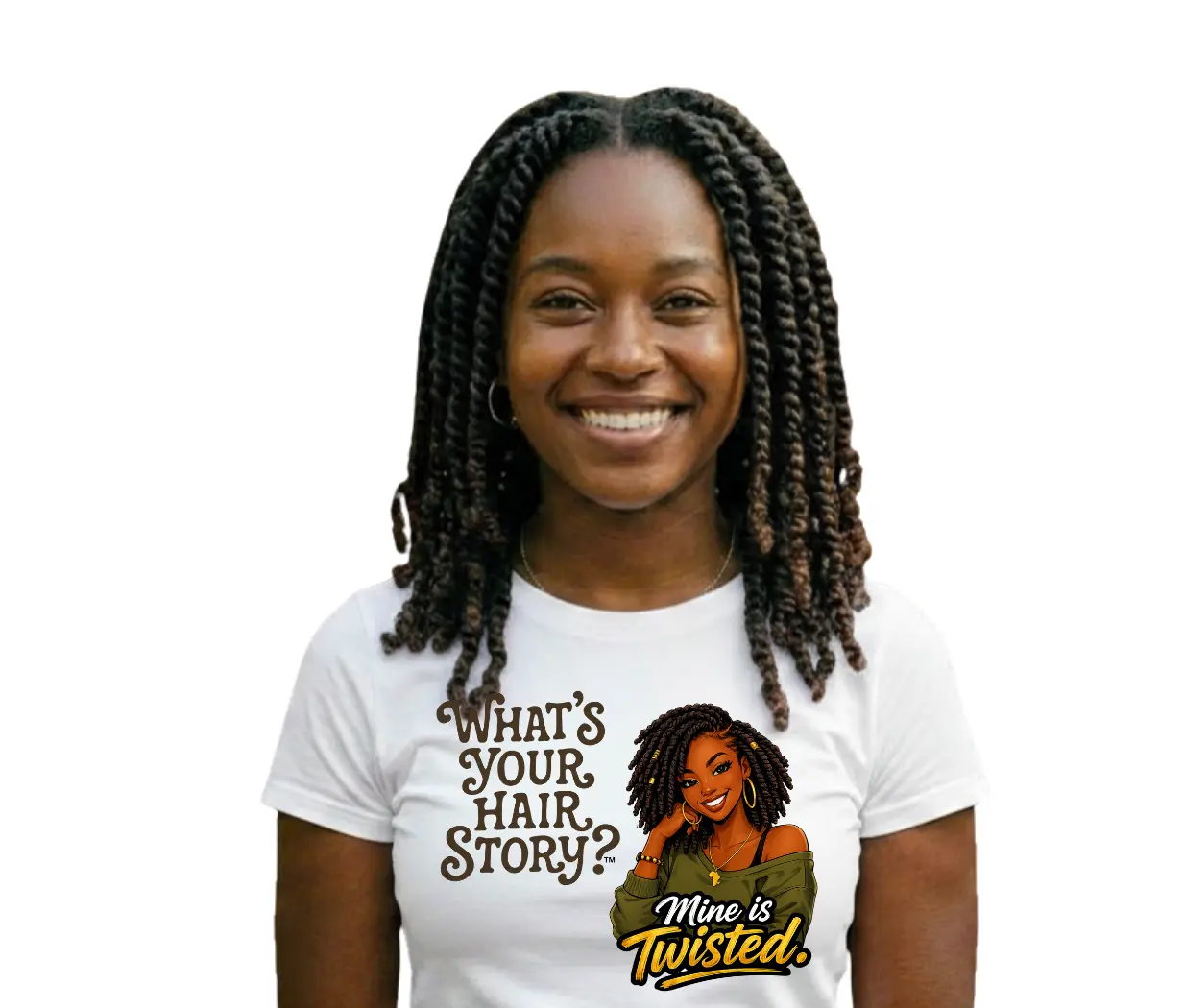 What's Your Hair Story?-Mine is Twisted T-Shirt