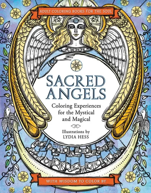 Sacred Angels (Coloring Books for the Soul) by Lydia Hess [Paperback Book]
