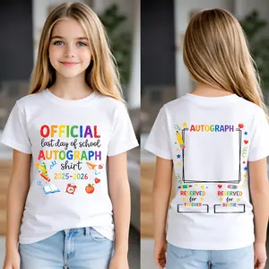 100 Percent Cotton Official Autograph Teacher 2025 2026 T Shirt School Year Back To School Gift For Teachers And Students # SignMyShirt # LastDayOfSchool # SchoolMemories