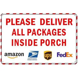 Retro Metal SignPlease Deliver All Packages Inside Porch Delivery Sign for Outdoor Use, Delivery Sign for Outdoor Use Aluminum Signs 8x12 Inch Yard SignWall Art