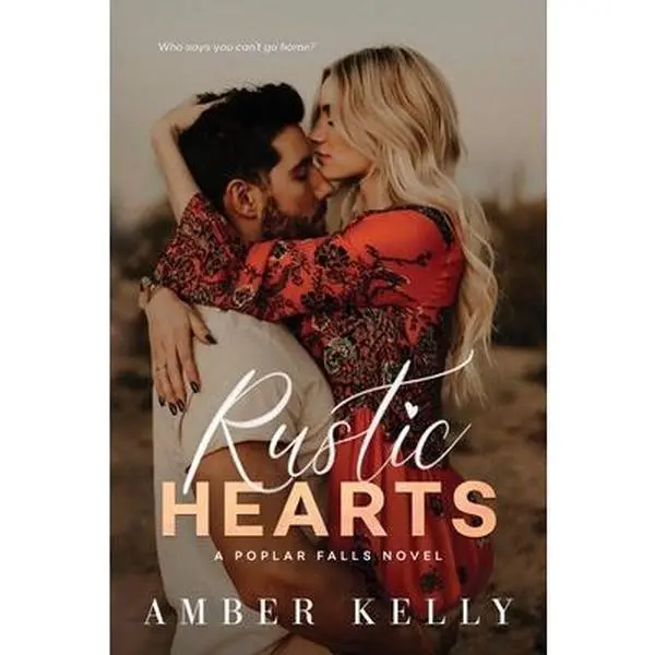 Used Romance Novel - Rustic Hearts by Amber Kelly (Paperback Edition, Literature Book) - English Friendship Romance Book, Romance Books, Book Lovers