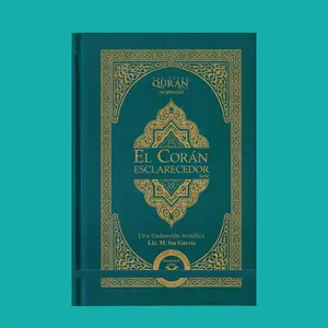 El Coran Esclarecedor,The Clear Quran In Spanish Language by Isa Garcia