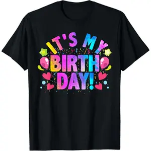 It's My Birthday, Day Of Birth & B-Day, Colorful Birthday T-Shirt Graphic tees