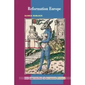 USED-Reformation Europe (New Approaches to European History, Series Number 28) by Ulinka Rublack (Paperback)
