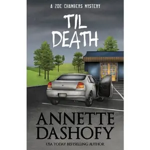 USED-Til Death by Dashofy, Annette (Paperback)