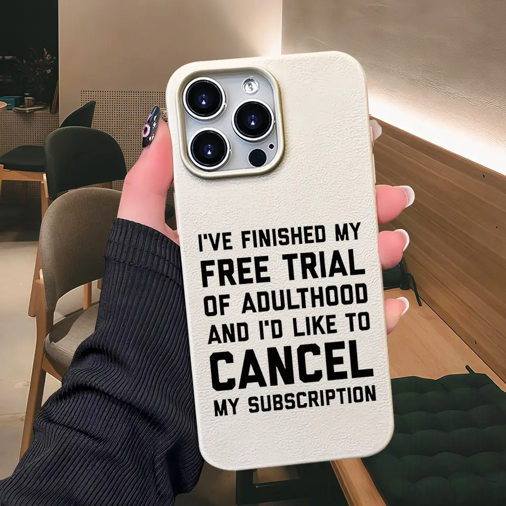 Humorous Quotes, Youthful Attitude, suitable for iPhone 17/16/15/14/13/12/11 ProMax/Pro/Plus phone cases, faux leather soft case, anti-drop and anti-yellowing, "Cancel Adulting" funny English pattern