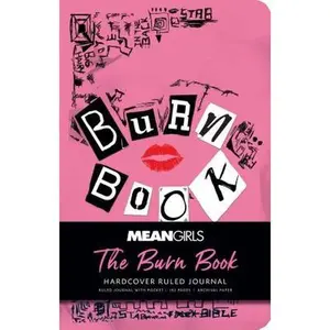 Mean Girls: The Burn Book Hardcover Ruled Journal -- Insight Editions, Hardcover
