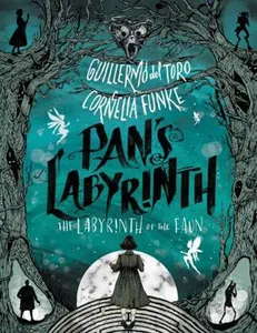 USED-Pan's Labyrinth: The Labyrinth of the Faun by del Toro, Guillermo