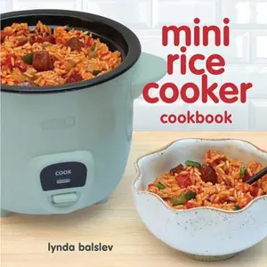 USED-Mini Rice Cooker Cookbook by Balslev, Lynda (Paperback)