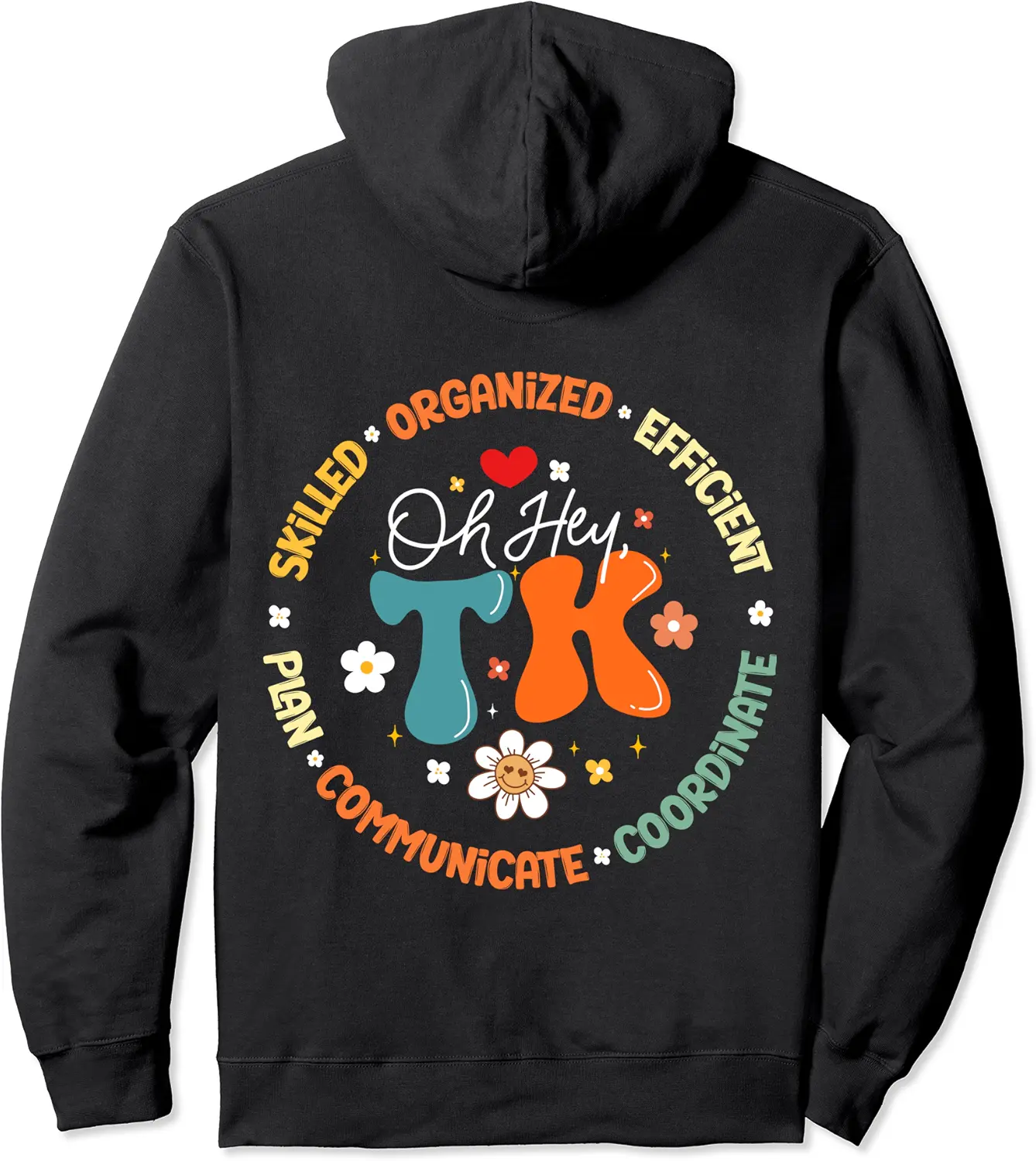 OH Hey TK Squad Transitional-Kindergarten Back To School Pullover Hoodie - Rubencordov Shop 65B0D917SPRQ