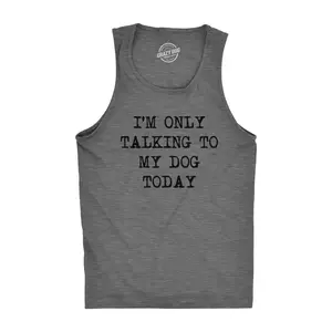 Mens Fitness Tank I'm Only Talking to My Dog Today Tanktop Funny Pet Puppy Lover Shirt Funny Workout Shirt for Men with Plus Sizes Introvert Tank Top for Men Funny Dog Sleeveless Tee Novelty Tank Tops for Guys Dark Grey