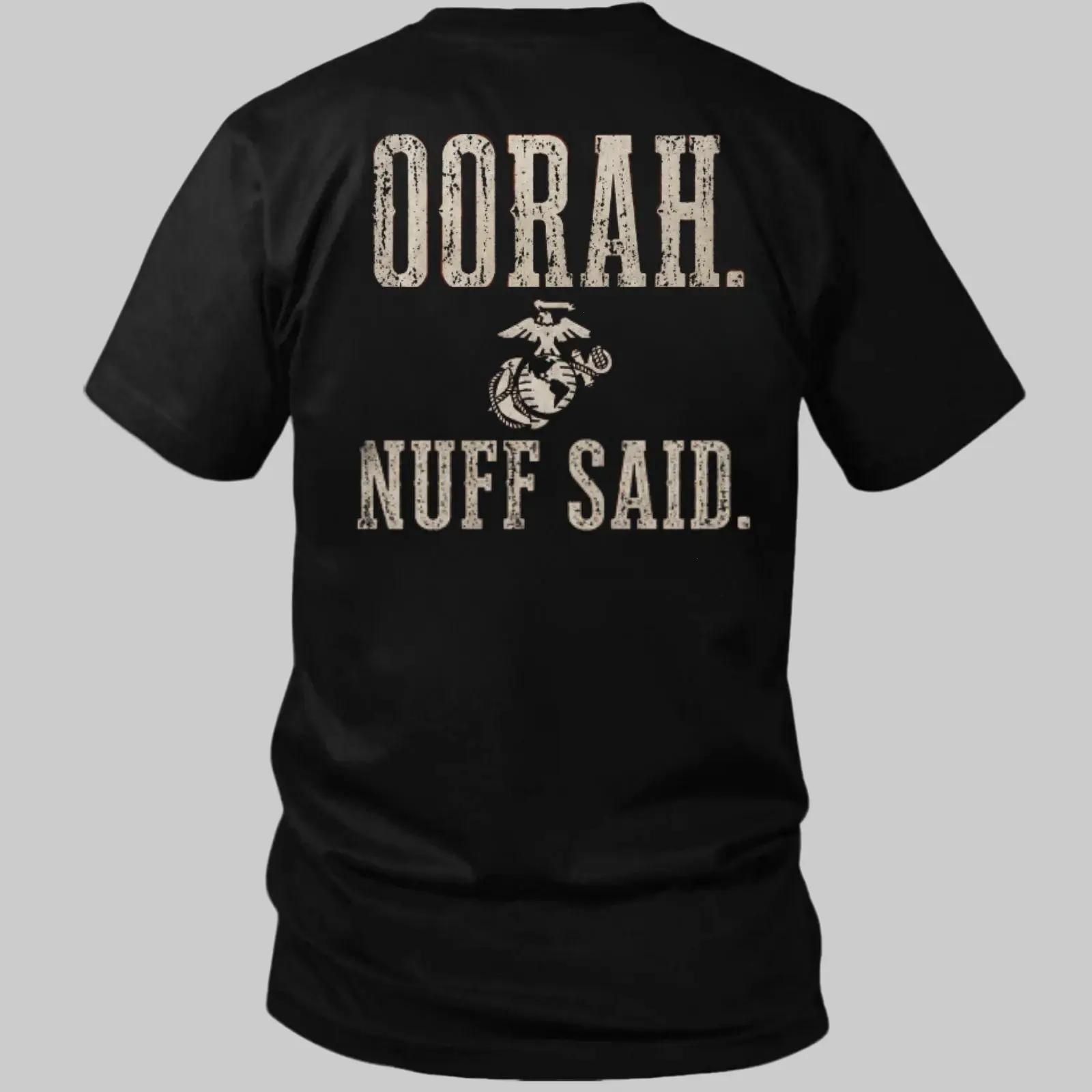 Men’s OORAH Nuff Said Marine Back Print T-Shirt – Menswear Apparel, Casual Round Neck, Soft Breathable Fabric