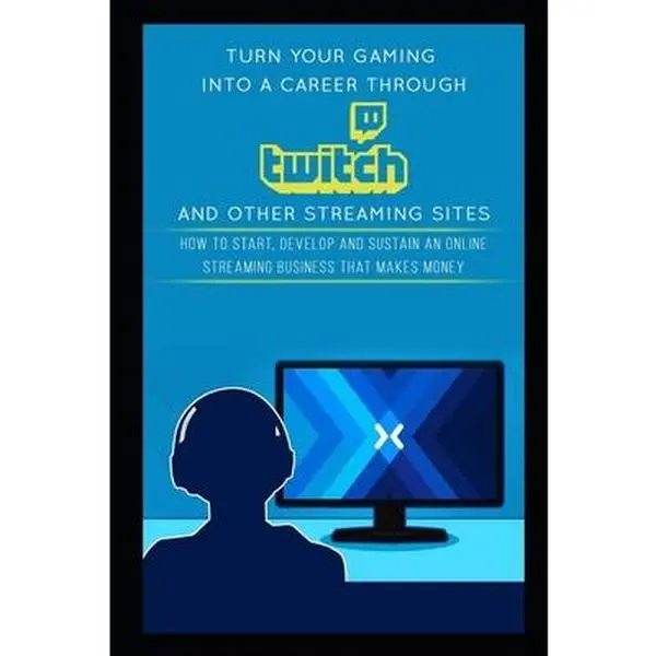 USED Book - Turn Your Gaming into a Career Through Twitch and Other Streaming Sites: How to Start, Develop and Sustain an Online Streaming Business that Makes Mon by Carter, Jackson (Paperback) - english