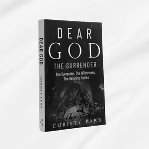Dear God The Surrender Inspirational Christian Book