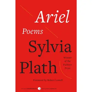 Ariel: Poems by Sylvia Plath [Paperback Book]