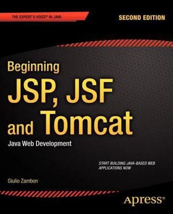USED-Beginning Jsp, Jsf and Tomcat: Java Web Development by Zambon, Giulio (Paperback)