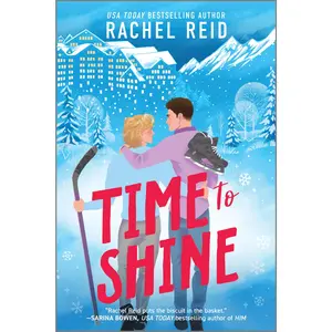 Time to Shine by Rachel Reid [Paperback Book]