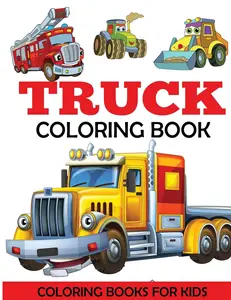 Truck Coloring Book -- Dylanna Press - Paperback