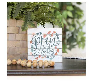 Sincere Surroundings 8" Pray w/o Ceasing  Pallet Petite
