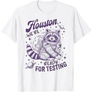 Houston We're Ready For Testing Teacher Racoon Astronaut T-Shirt