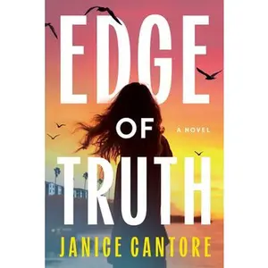 Edge of Truth -- Janice Cantore, Paperback