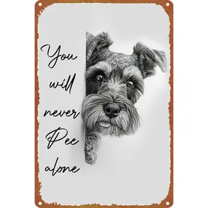 Black And White Bathroom Wall Art Miniature Schnauzer You Never Pee Alone Metal Aluminum Poster Print Funny Bathroom Sign Image Dog Lover Room Creative Wall Decor 8x12 Inch