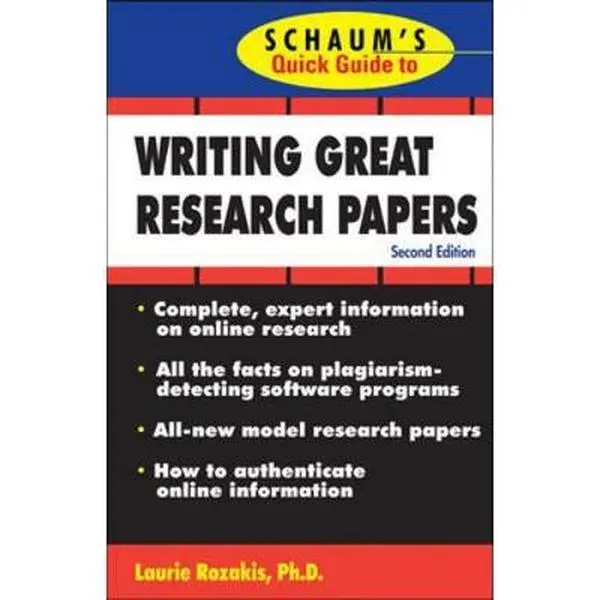 Used Book - Writing Great Research Papers by Laurie Rozakis (Paperback, English, 0.55 lb) - Academic School Resource for Avoiding Plagiarism, Learning from Examples, Model Documentation, Printed Text Evaluation & Persuasive Presentation, Avoid Plagiarism