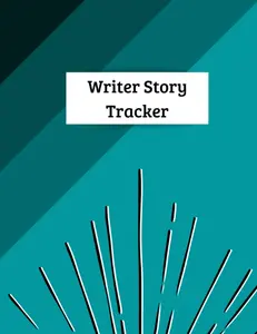 Writer Story Tracker: Write your story ideas in this notebook: Creating a Story Notebook: Keep track of your storyline and progress