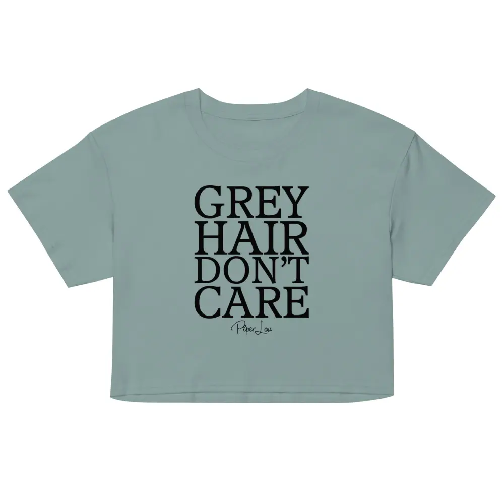 Women's Relaxed Fit Crop Top in Soft Combed Cotton with "Grey Hair Don't Care" Graphic, Short Sleeve Crew Neck T-Shirt, Breathable Fabric, Viscose