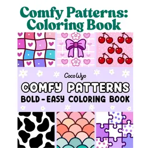 Esater Gift Comfy Patterns Coloring Book for Adults and Kids - Bold and Easy Designs Featuring Lovely Cozy Patterns and Mandala for Relaxation