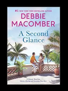 MIRA  A Second Glance by Debbie Macomber Perfect for Romance Book Lovers  Add to cart Buy now Novel  Heartfelt Story of Love & Second Chances
