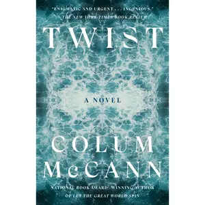 USED-Twist by McCann, Colum (Paperback)