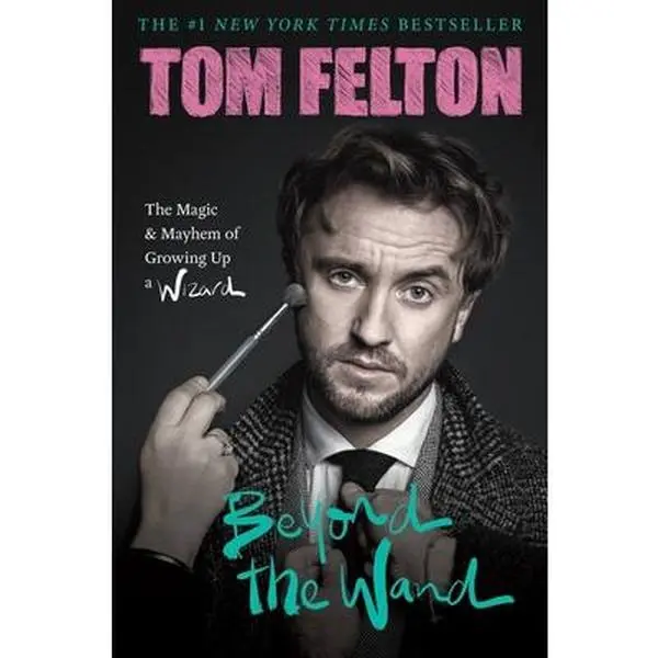 USED Book - Beyond the Wand: The Magic and Mayhem of Growing Up a Wizard by Felton, Tom (Hardcover) - english