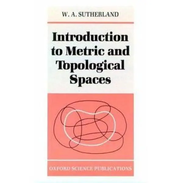 USED-Introduction to Metric and Topological Spaces by Sutherland, William A. (Paperback)