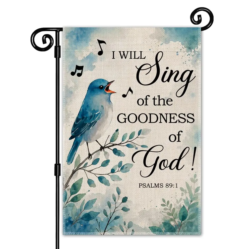 I Will Sing Of The Goodness Of God Garden Flag, Religious Yard Sign | Double Sided Christian Yard Flag for Outside, Bible Verse Garden Banner, Catholic Housewarming Faith Gifts for Family Friend