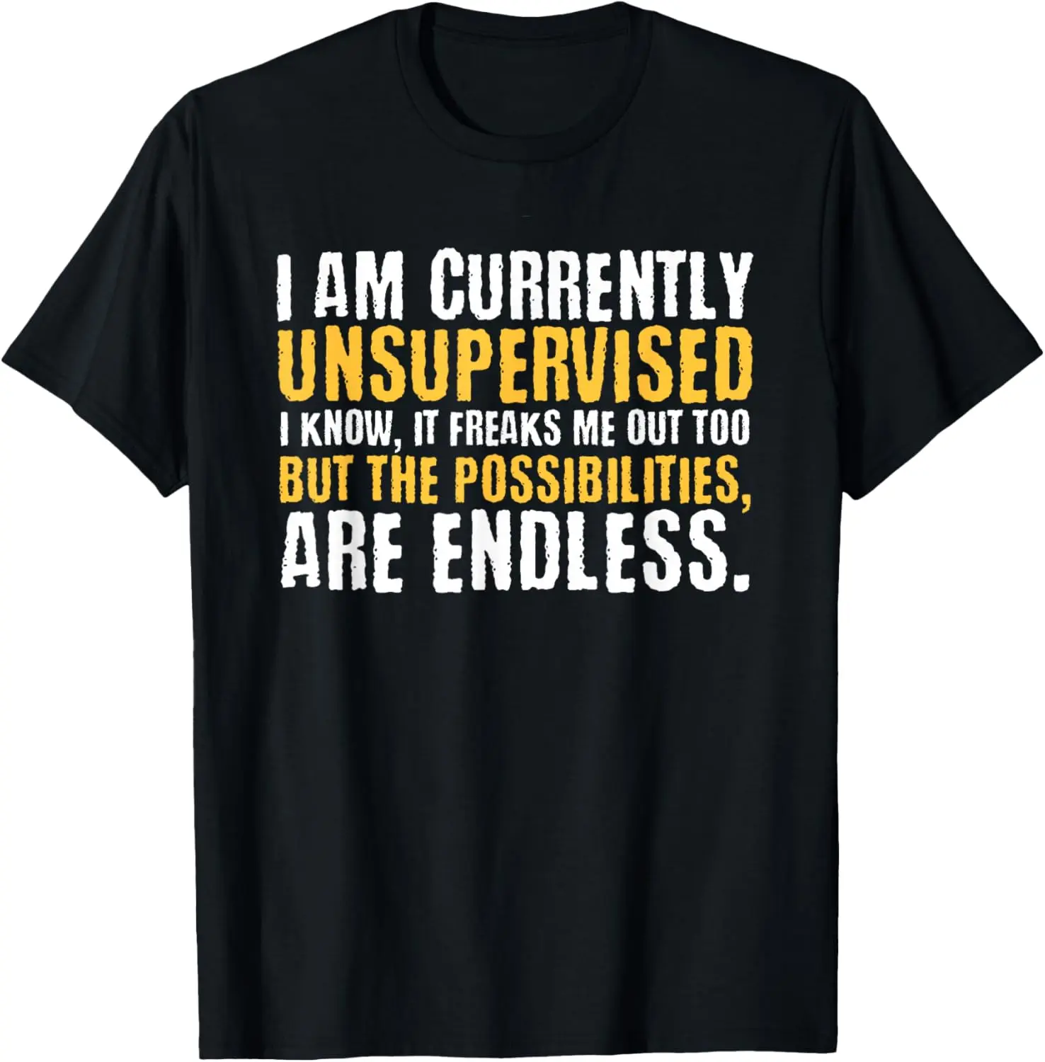 Women's Funny Sarcastic T-Shirt with Vintage 'I'm Unsupervised' Graphic, Distressed 100% Cotton Casual Streetwear Top