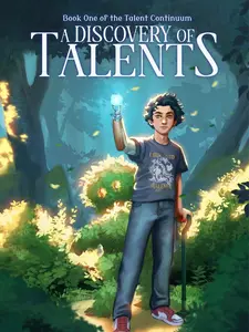 A Discovery of Talents: Book One in The Talent Continuum Signed Paperback with character art and swag