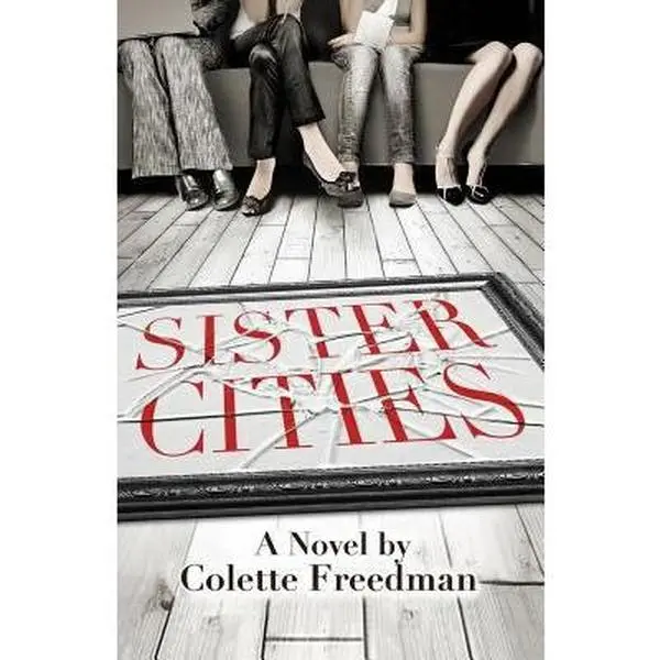 USED-Sister Cities by Freedman, Colette (Paperback)