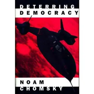 USED-Deterring Democracy by Noam Chomsky (Hardcover)