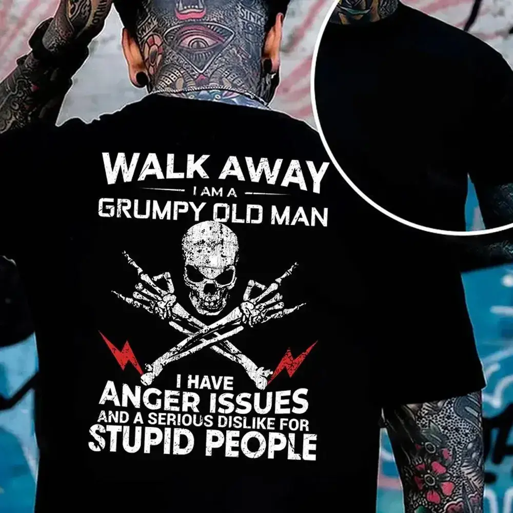 Grumpy Old Man Attitude Slogan Worn Skull Skeleton Hand Crossbone Back Print T Shirt Funny Warning Quote Retro Grunge Graphic Basic Short Sleeve T Shirt Suitable For Biker Fans Humor Lovers Casual Daily Outfit