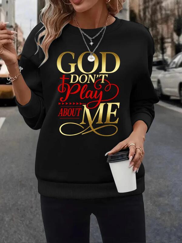 Cotton Tops "God Don't Play About Me" Inspirational Faith Sweatshirt T-Shirt Hoodie Christ Christian Tops for Men Women Unisex
