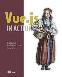 USED-Vue.Js in Action by Hanchett, Erik (Paperback)