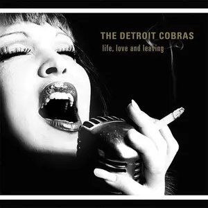 The Detroit Cobras - Life, Love And Leaving  [COMPACT DISC - CD]