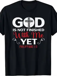 God Is Not Finished with Me Yet Philippians 1:5 Bible Verse Christian T-Shirt - Cross Design - Soft Breathable Relaxed Fit Unisex Tee for Church, Gifts - Inspirational Faith Apparel for Men & Women, Scripture Clothing, Believers Gift, Spiritual Wear