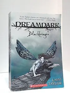 USED Book - Taylor, Laini: Dreamdark: Blackbringer by Laini Taylor (Paperback)