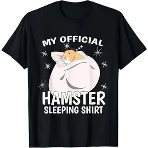 My Official Sleeping Shirt PJ Pajama Top Hamster T-Shirt