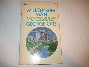 USED Book - Millennium Man by George Otis (Paperback) - English