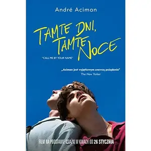 USED-Tamte dni tamte noce (Polish Edition) by Andre Aciman (Paperback)