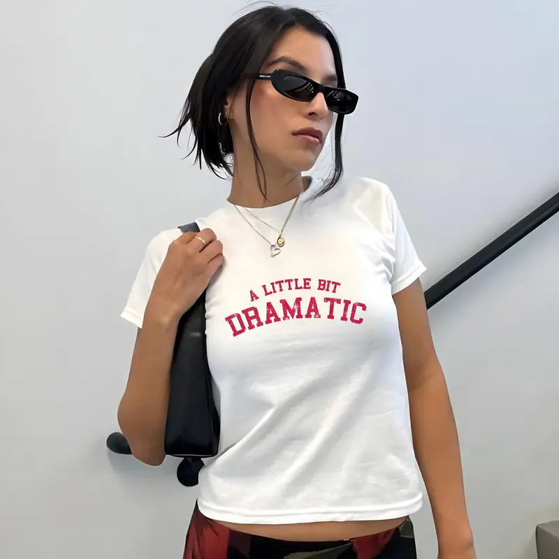 A Little Bit Dramatic Baby Tee Y2k Women's Fitted Tee Cute Girly Funny Meme Tee Trendy Crop Top Gift For Her Custom Y2k Fashion Gf Gift